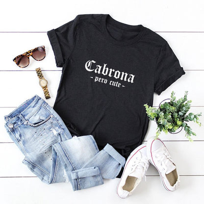 Cabrona Pero Cute Tee